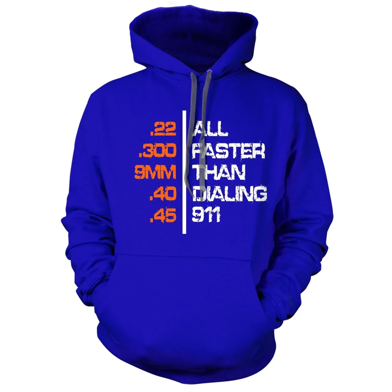 All Faster Than Dialing 911 Hoodie