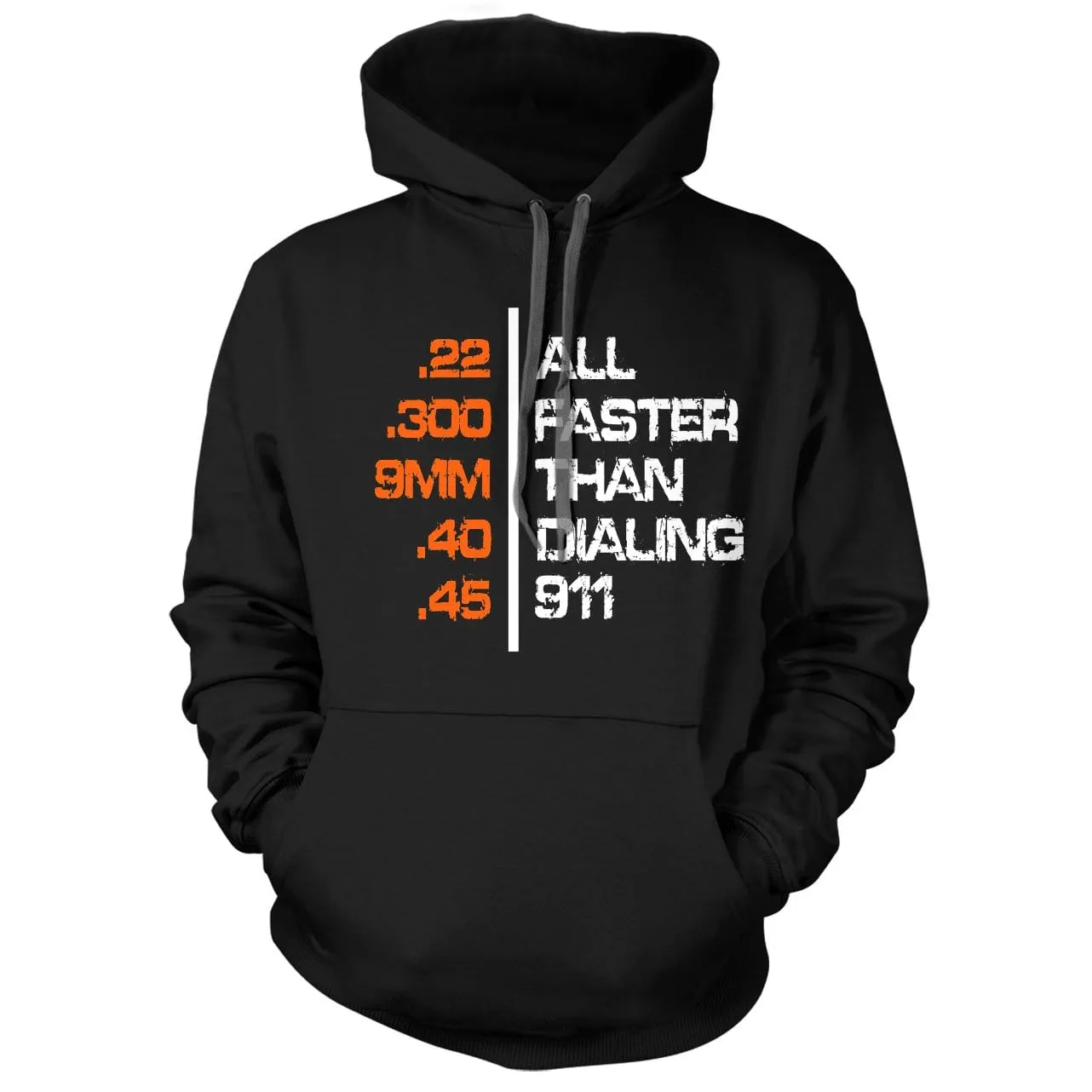 All Faster Than Dialing 911 Hoodie