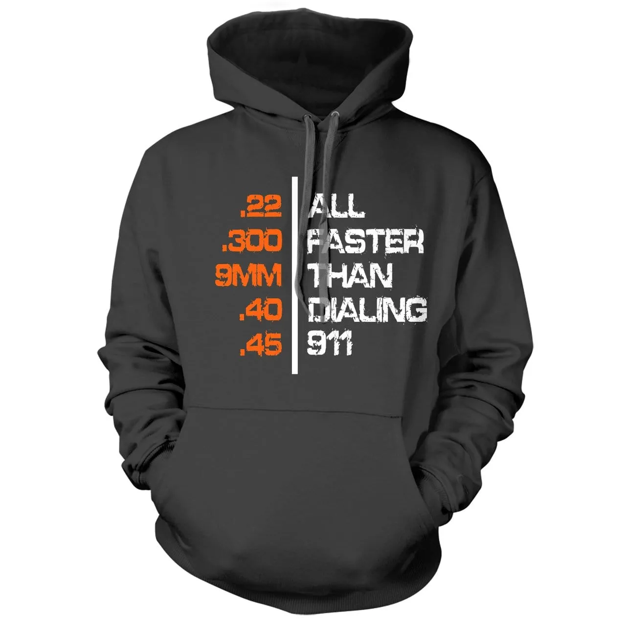 All Faster Than Dialing 911 Hoodie