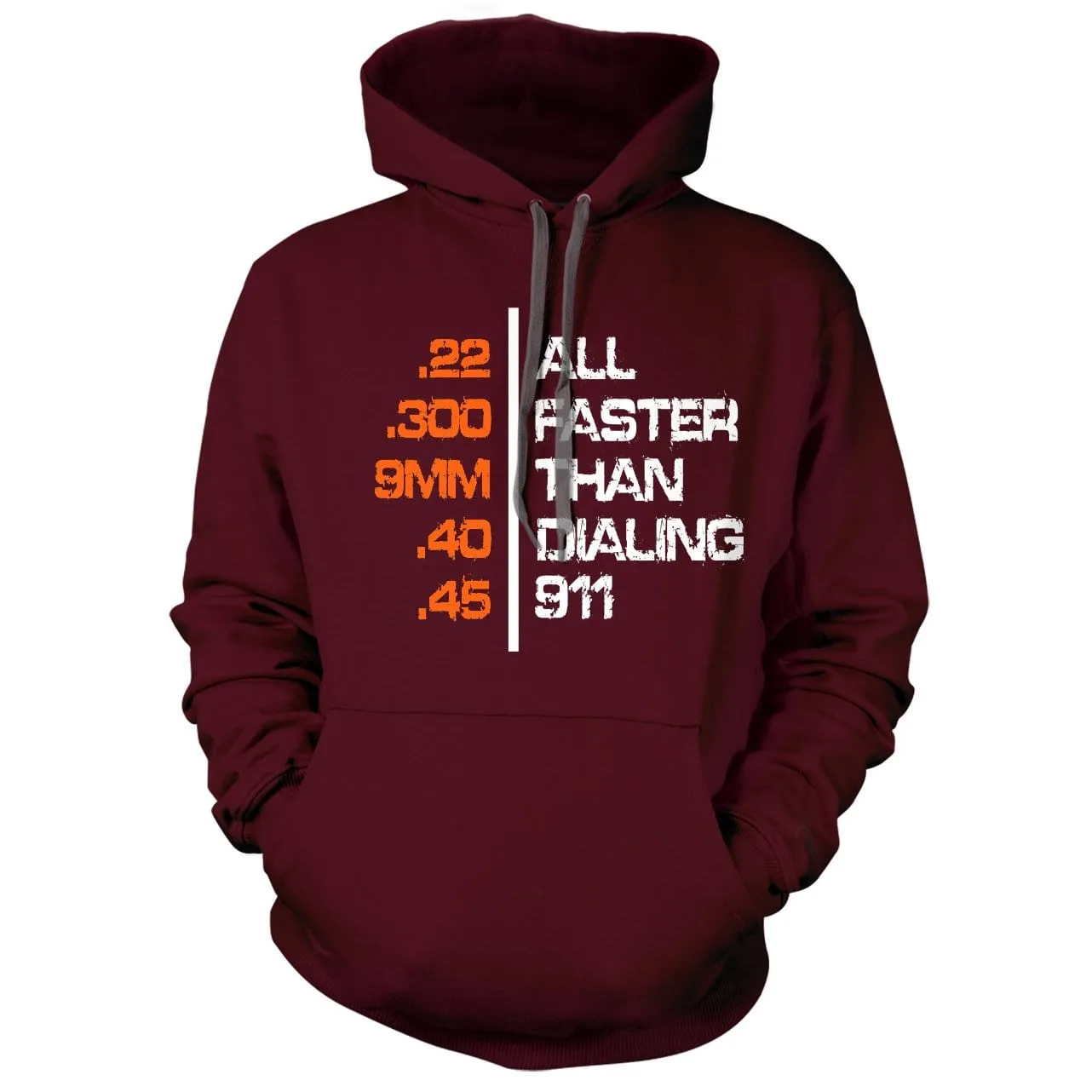 All Faster Than Dialing 911 Hoodie