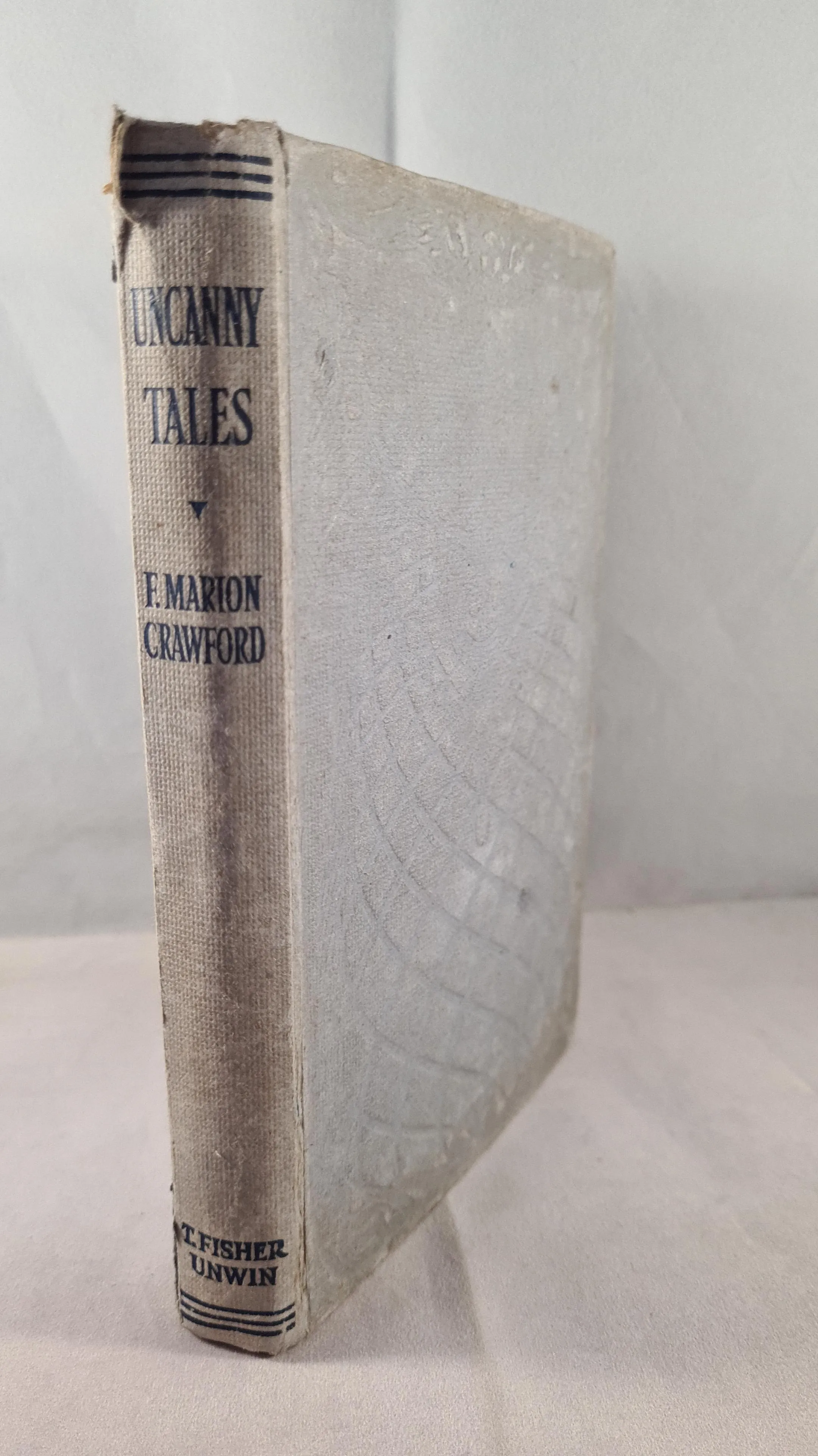F Marion Crawford - Uncanny Tales, T Fisher Unwin, 1917