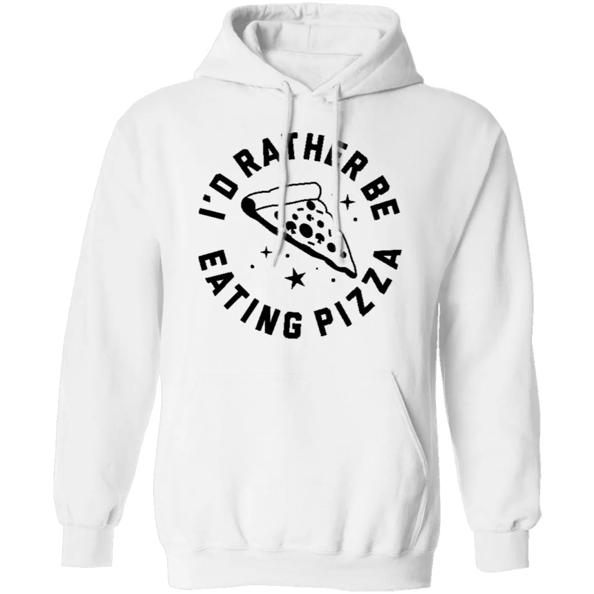 I'd Rather Be Eating Pizza T-Shirt