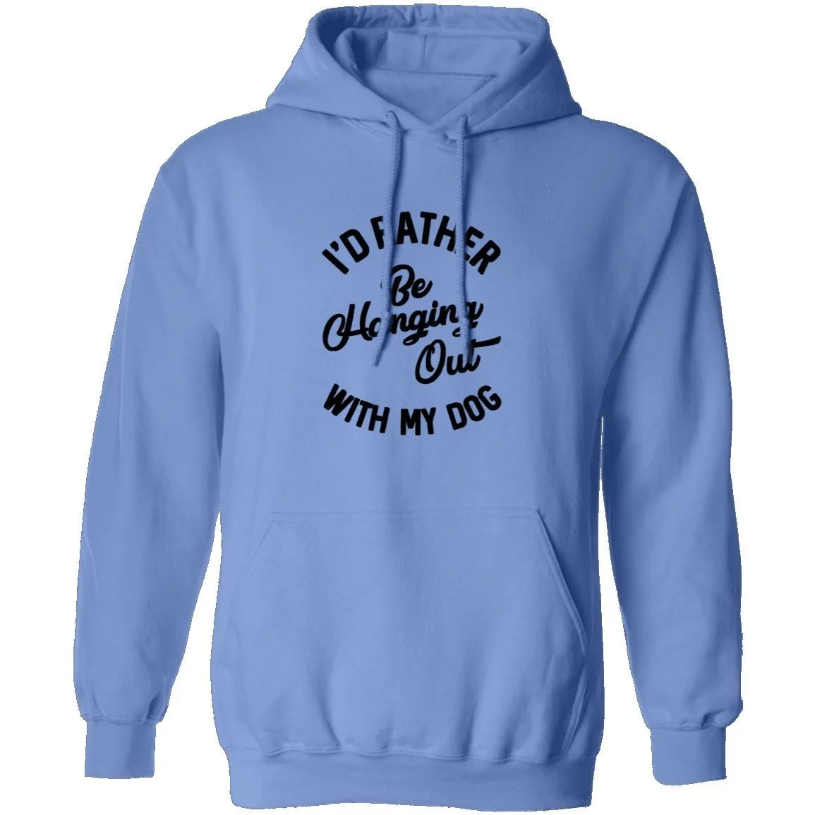 I'd Rather Be Hanging Out With My Dog T-Shirt