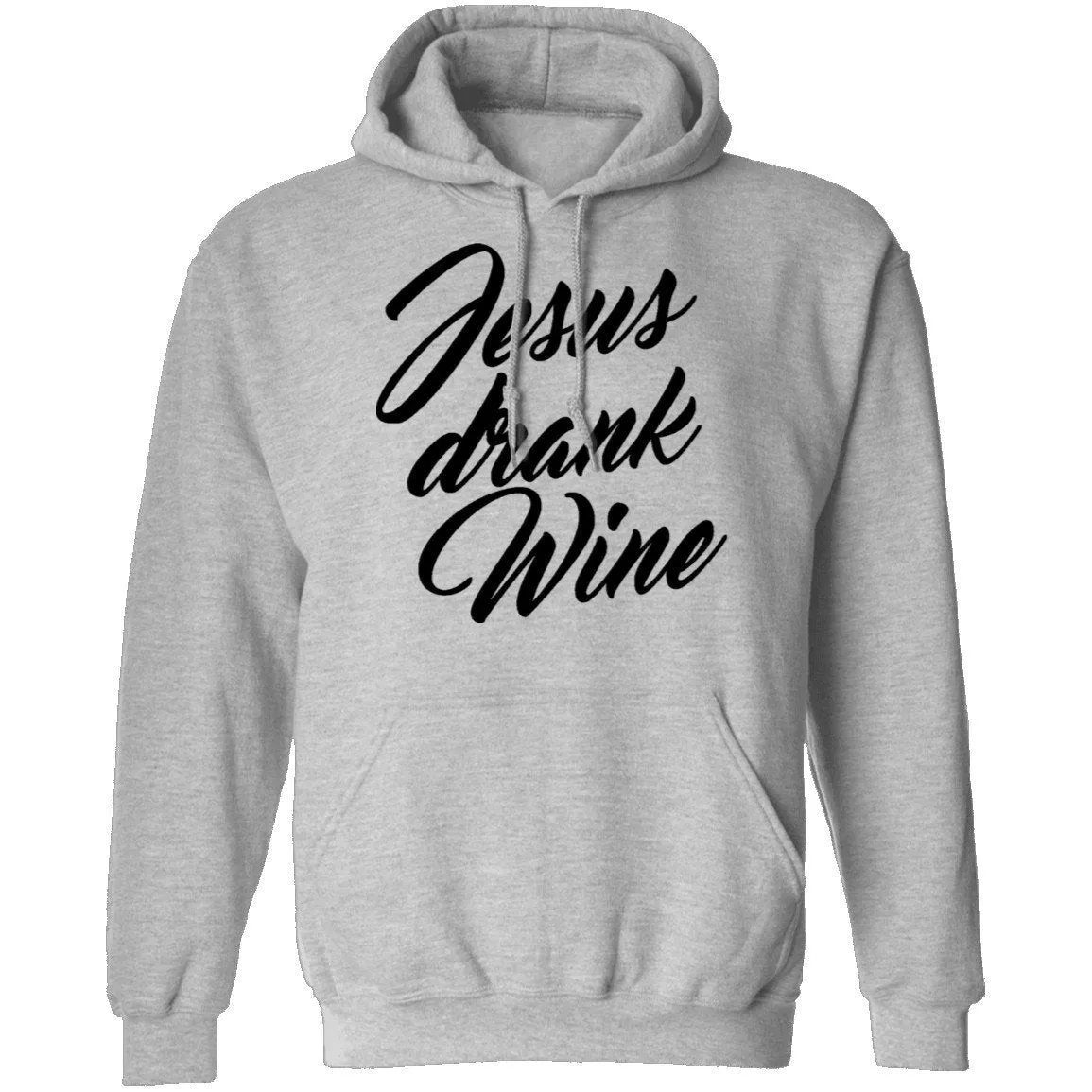 Jesus Drank Wine T-Shirt