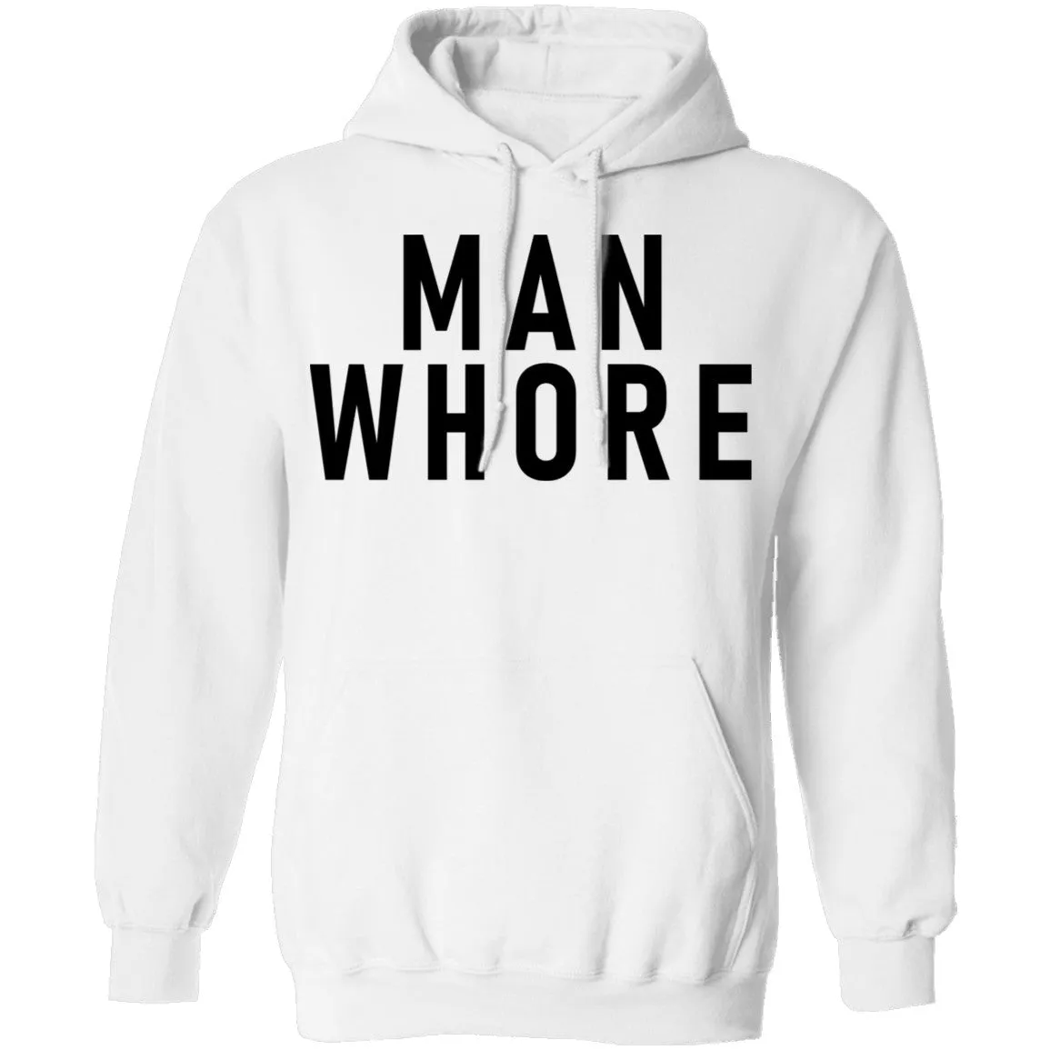 Man Whore T-Shirt