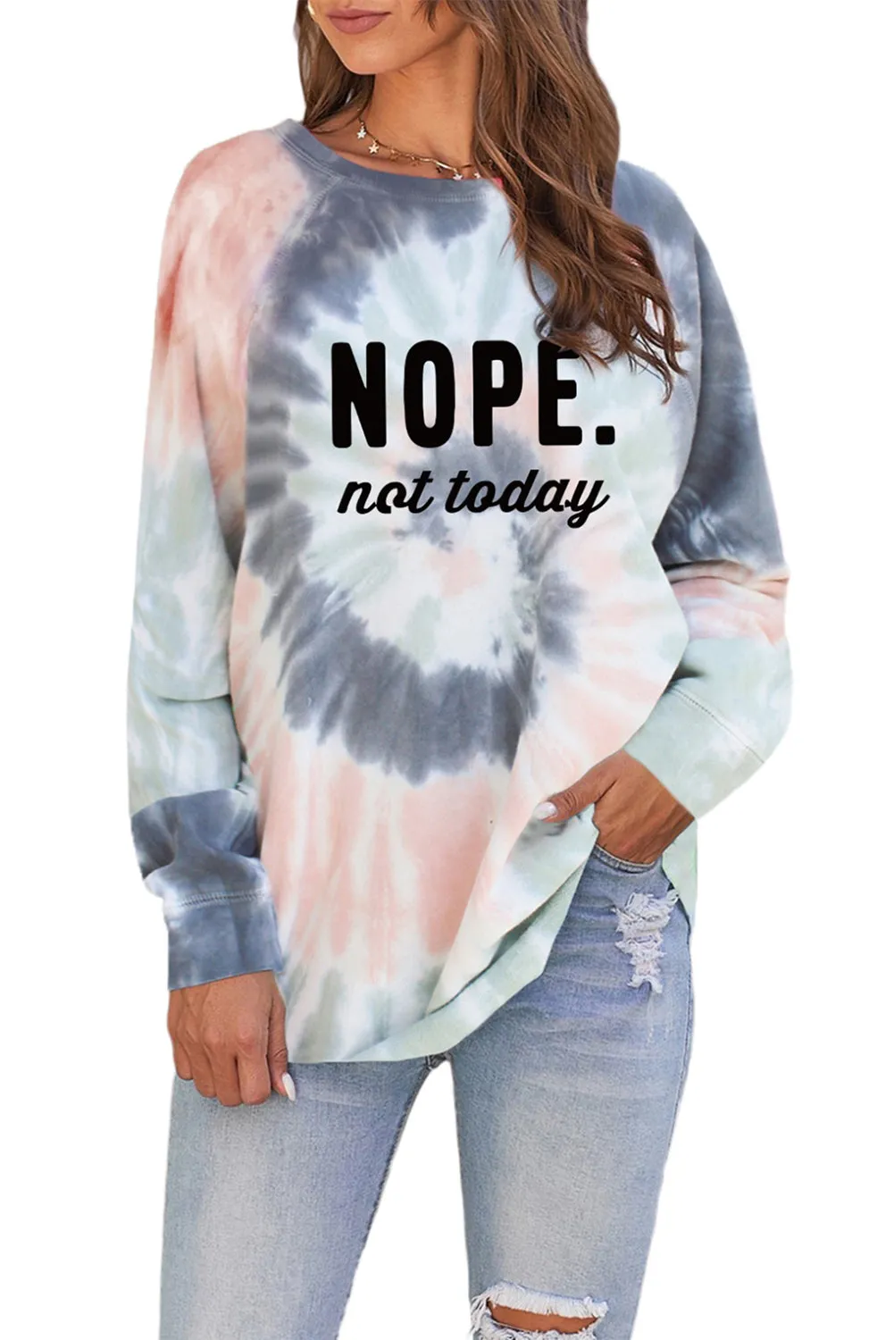 Multicolor NOPE Not Today Tie Dye Print Graphic Sweatshirt