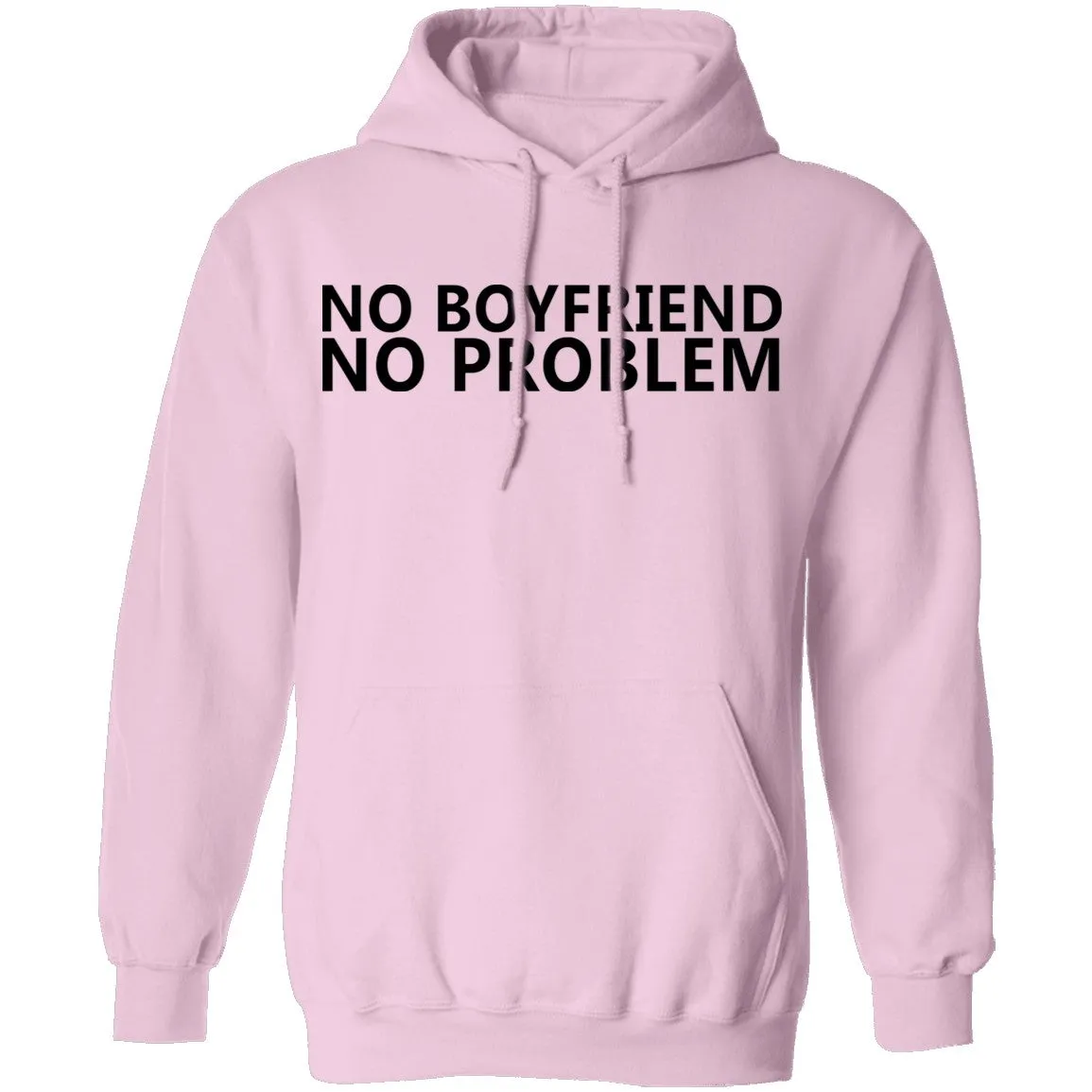 No Boyfriend No Problem T-Shirt