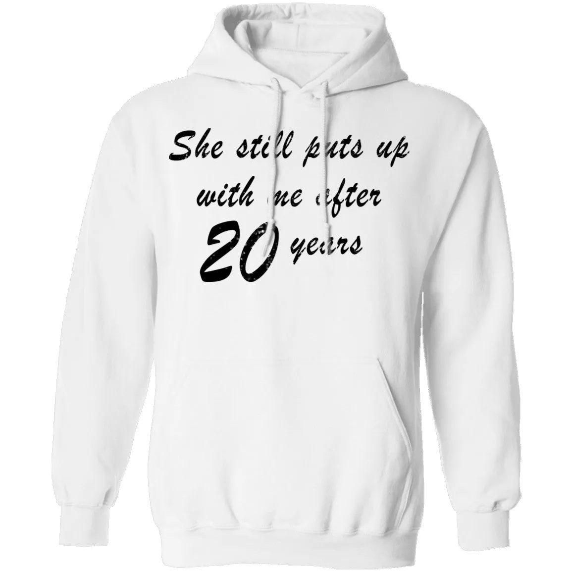 She Still Puts Up With Me After 20 Years T-Shirt