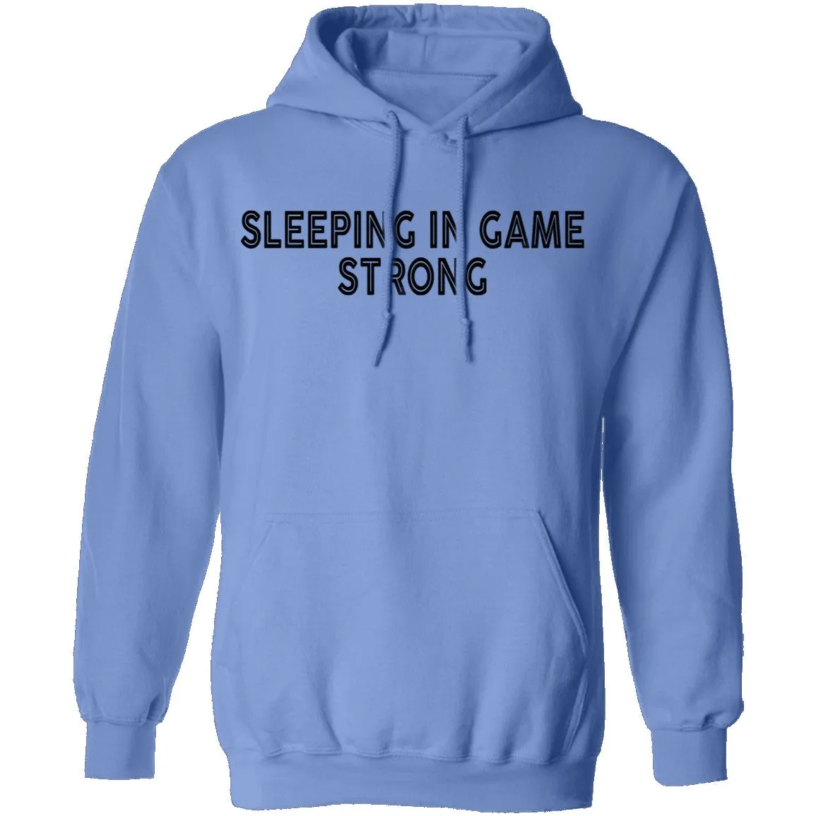 Sleeping In Game Strong T-Shirt