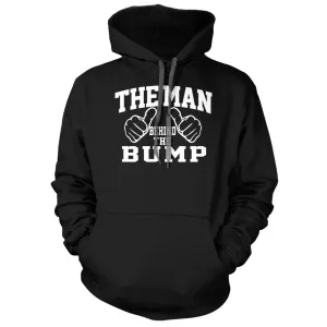 The Man Behind the Bump Hoodie