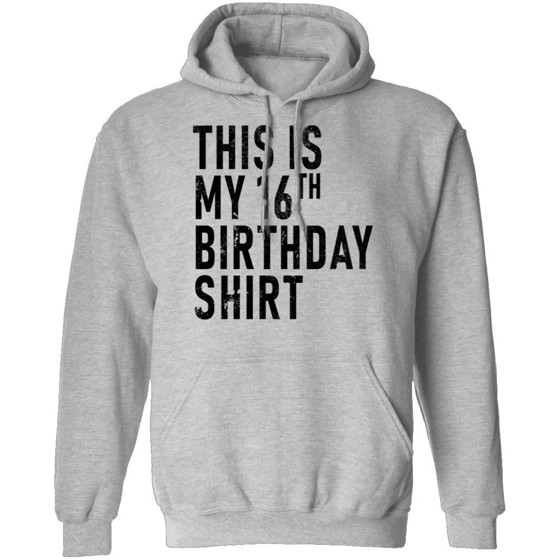 This Is My 16th Birthday Shirt T-Shirt