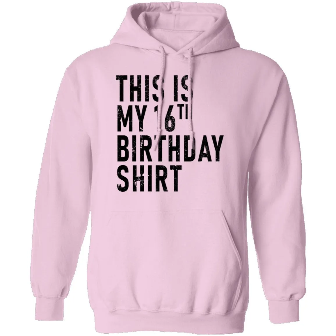 This Is My 16th Birthday Shirt T-Shirt