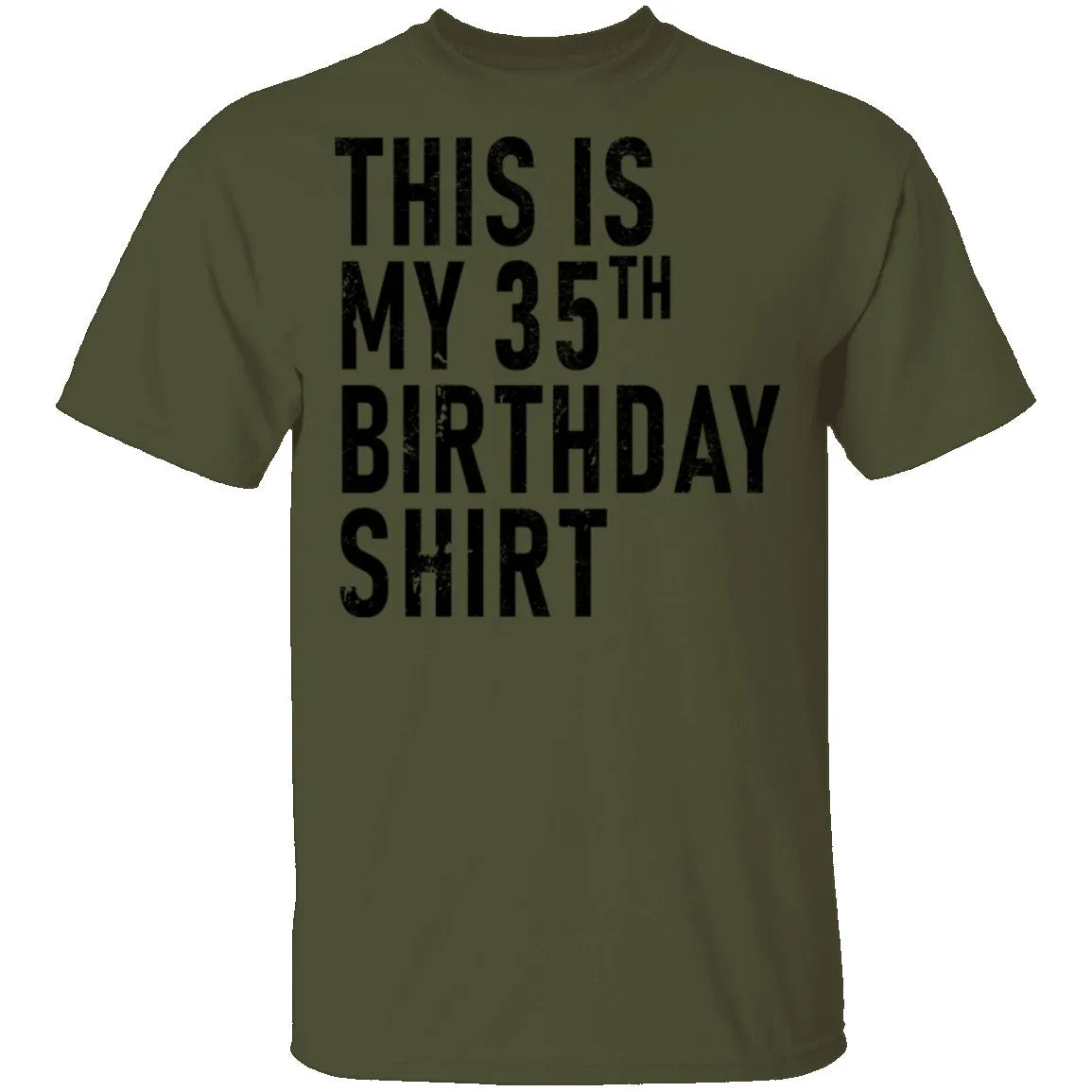 This Is My 35th Birthday Shirt T-Shirt
