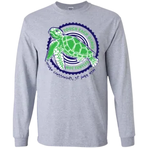 Touch Each Other Not Turtles Long Sleeve Ultra Cotton T-Shirt