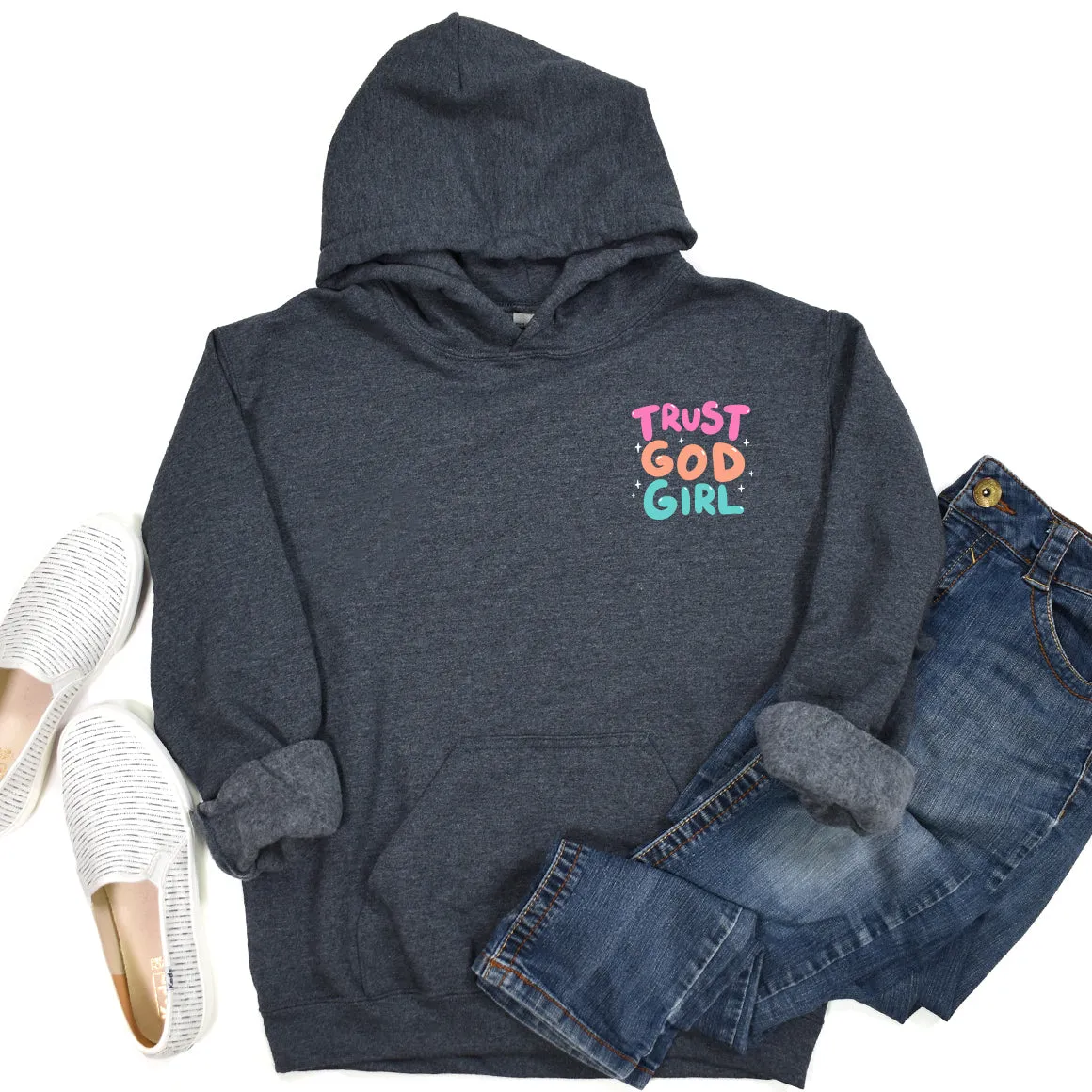 Trust God Girl Hoodie