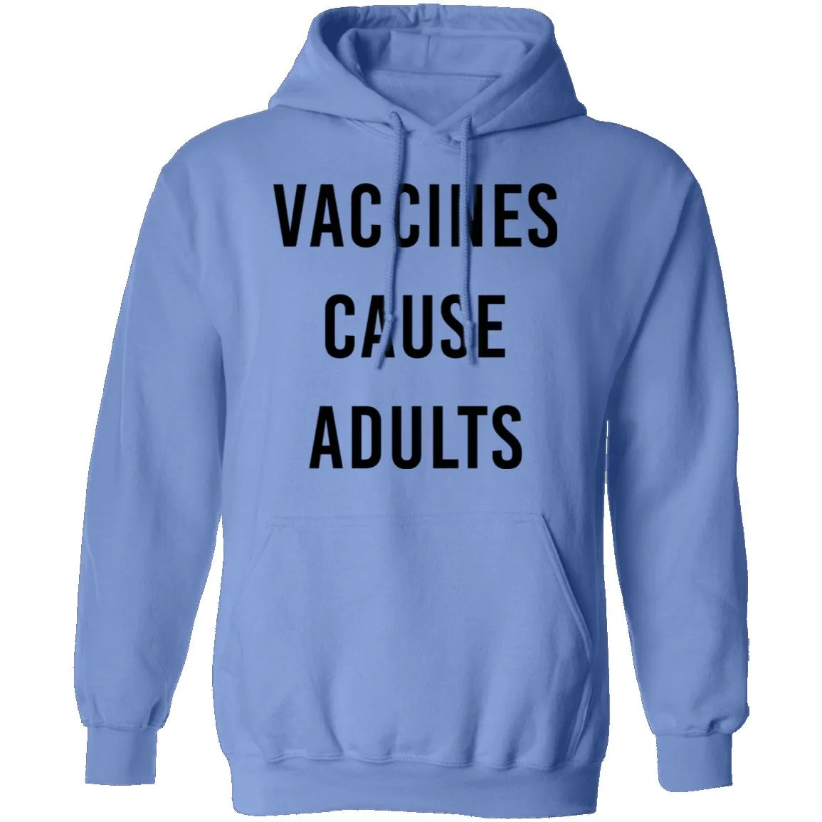 Vaccines Cause Adults T-Shirt