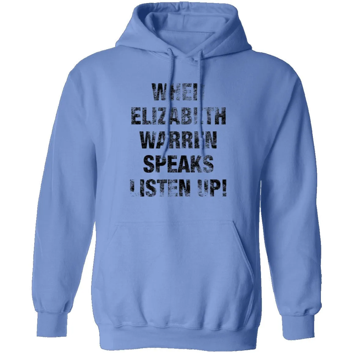 When Elizabeh Warren Speaks Listen up T-Shirt