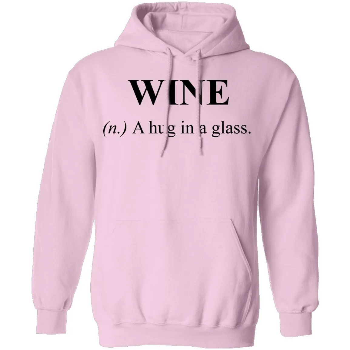 Wine Definition A Hug in a Glass T-Shirt