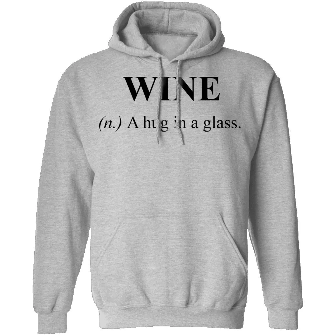 Wine Definition A Hug in a Glass T-Shirt