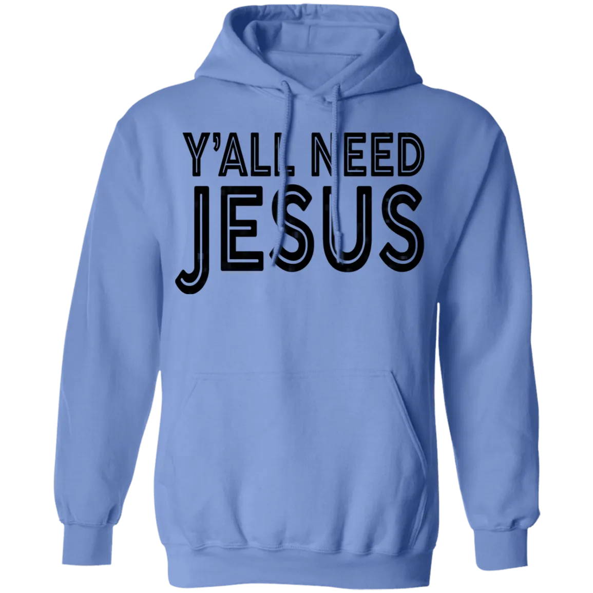 Y'all Need Jesus T-Shirt