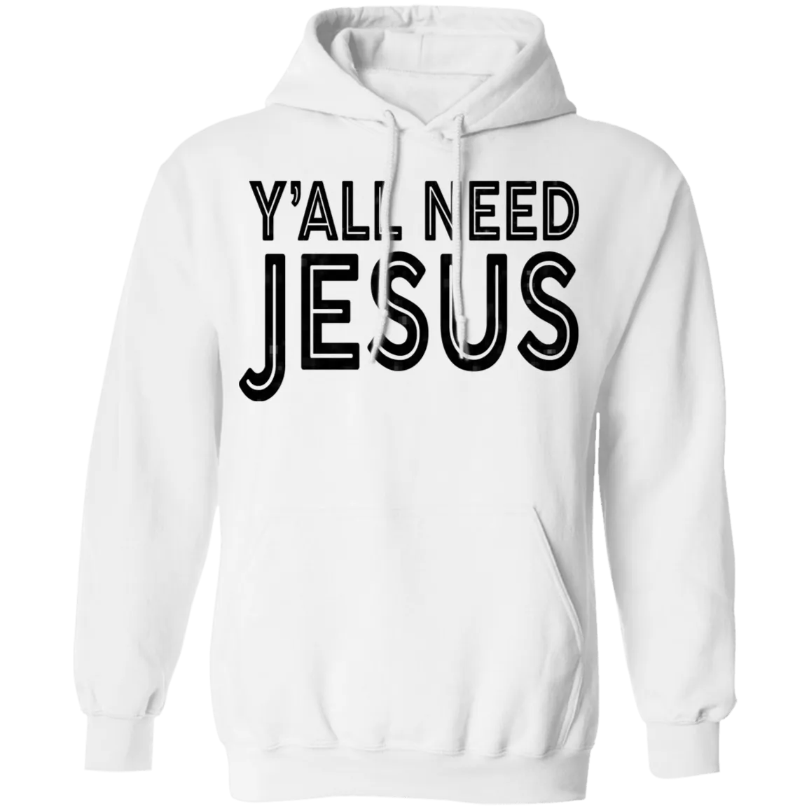 Y'all Need Jesus T-Shirt