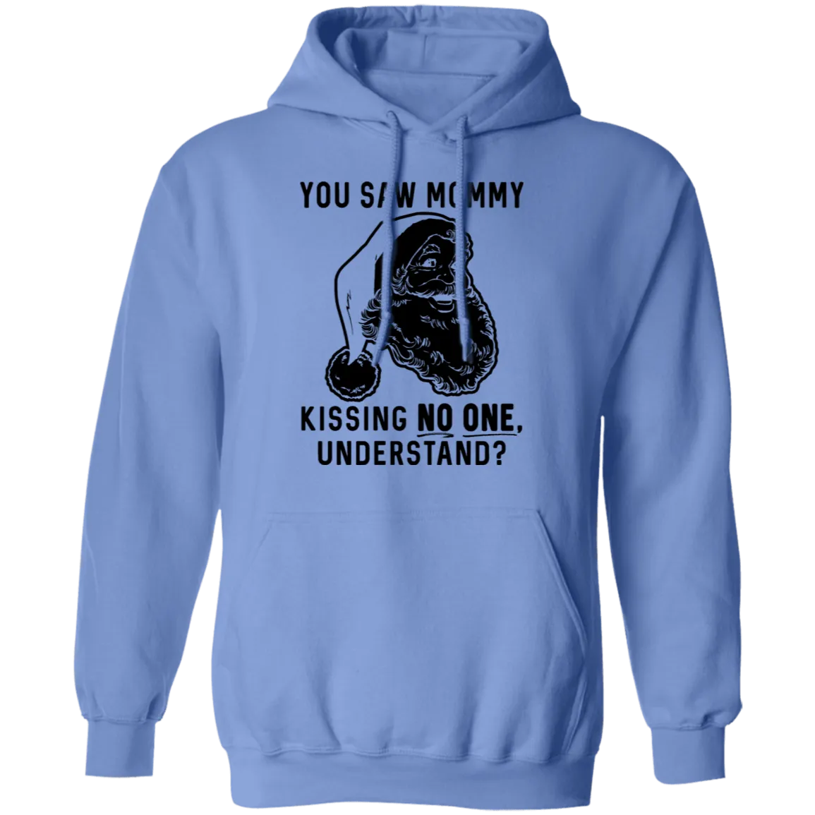 You Saw Mom Kissing No One Understand T-Shirt